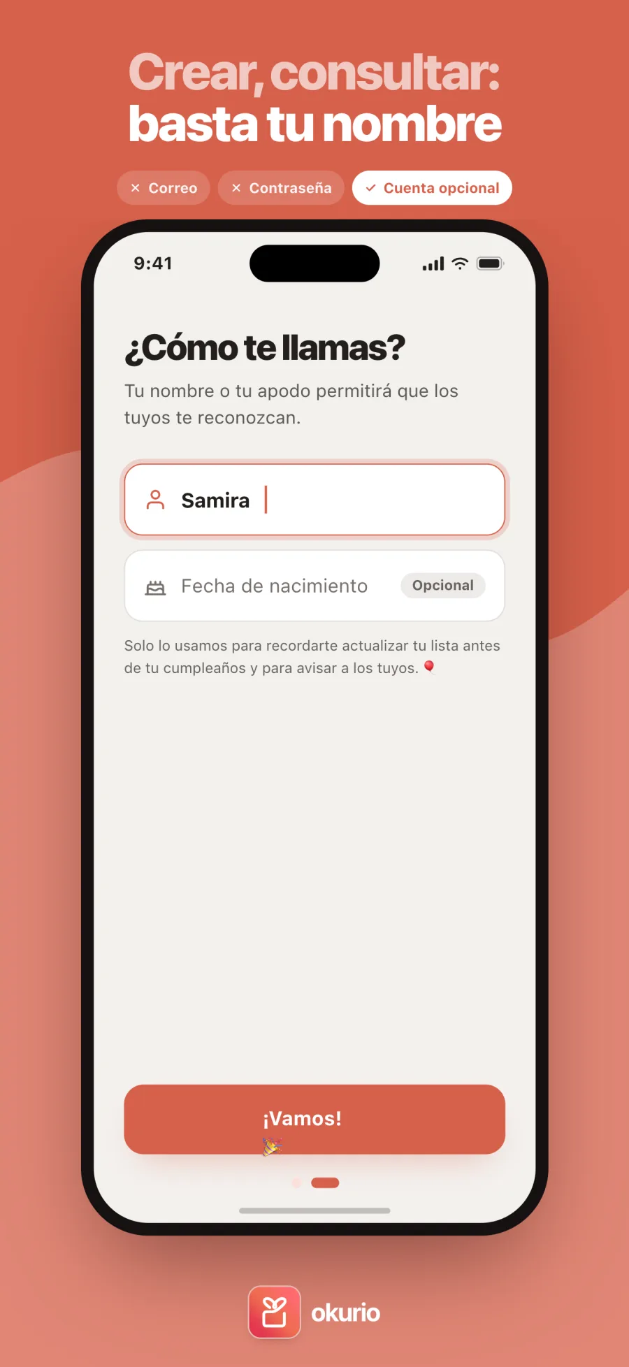 Crear, consultar: basta tu nombre — registrarse en la app, sin correo ni contraseña